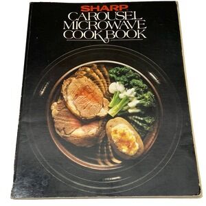 Sharp Carousel Microwave Cook Book + R-4620 Operate Manual Vintage USA 1981 GUC